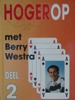 Hoger op met Berry Westra deel 2